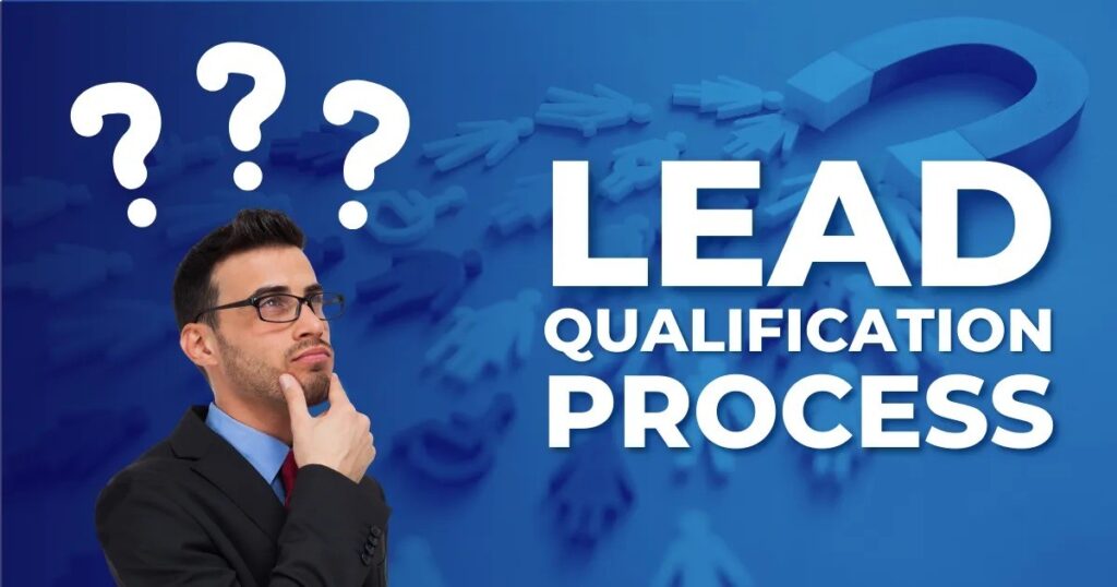 Lead Qualification Process 