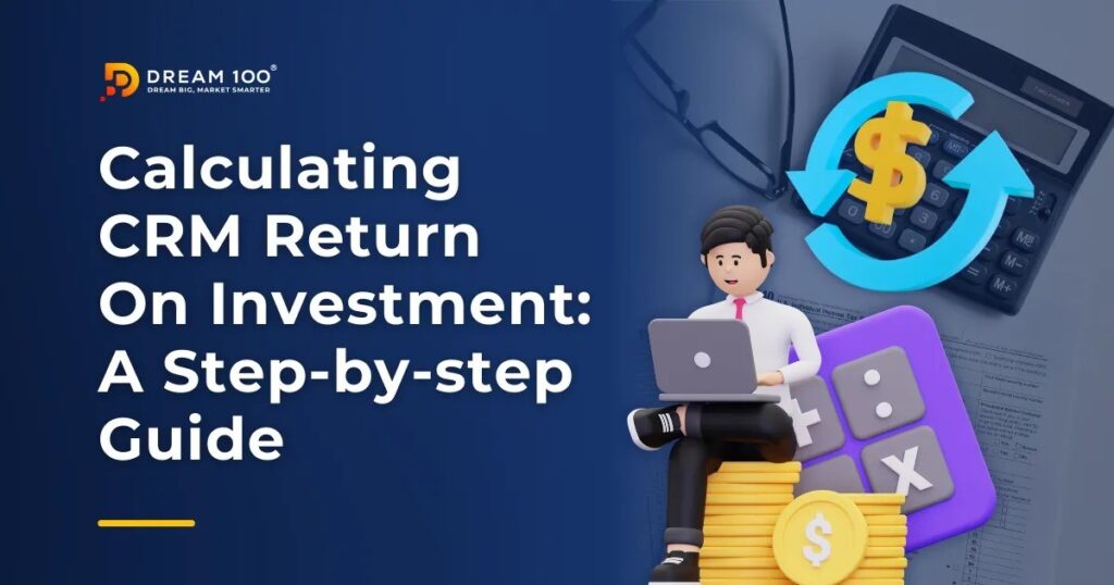 Calculating CRM Return On Investment