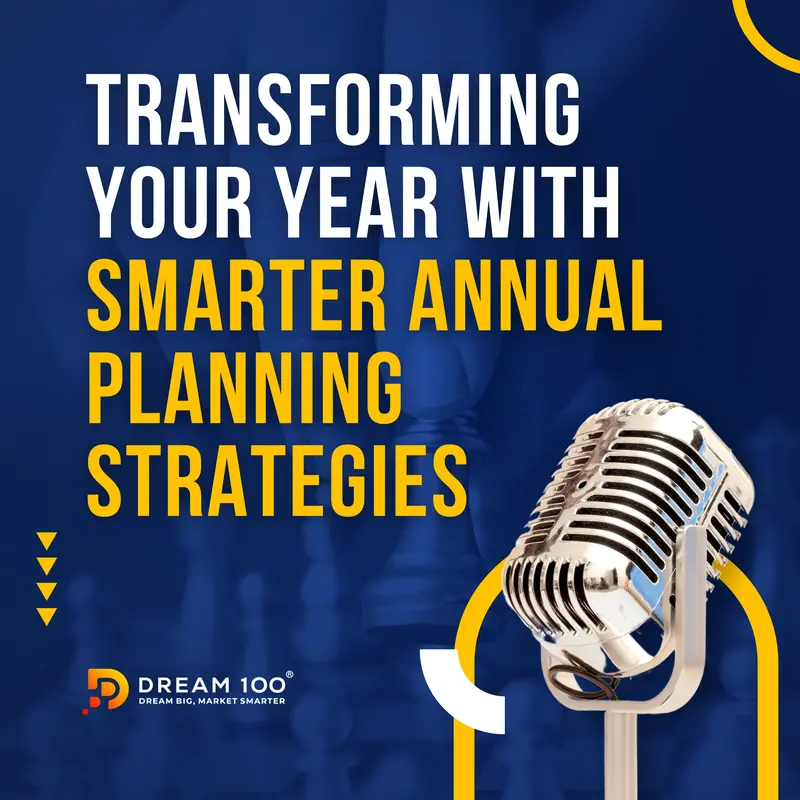 Transforming Your Year with Smarter Annual Planning Strategies